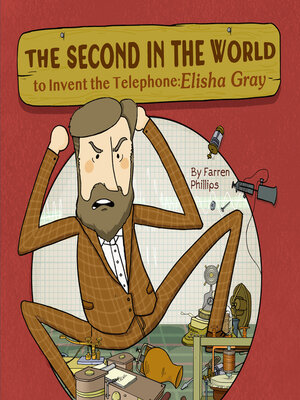 cover image of The Second in the World to Invent Telephone